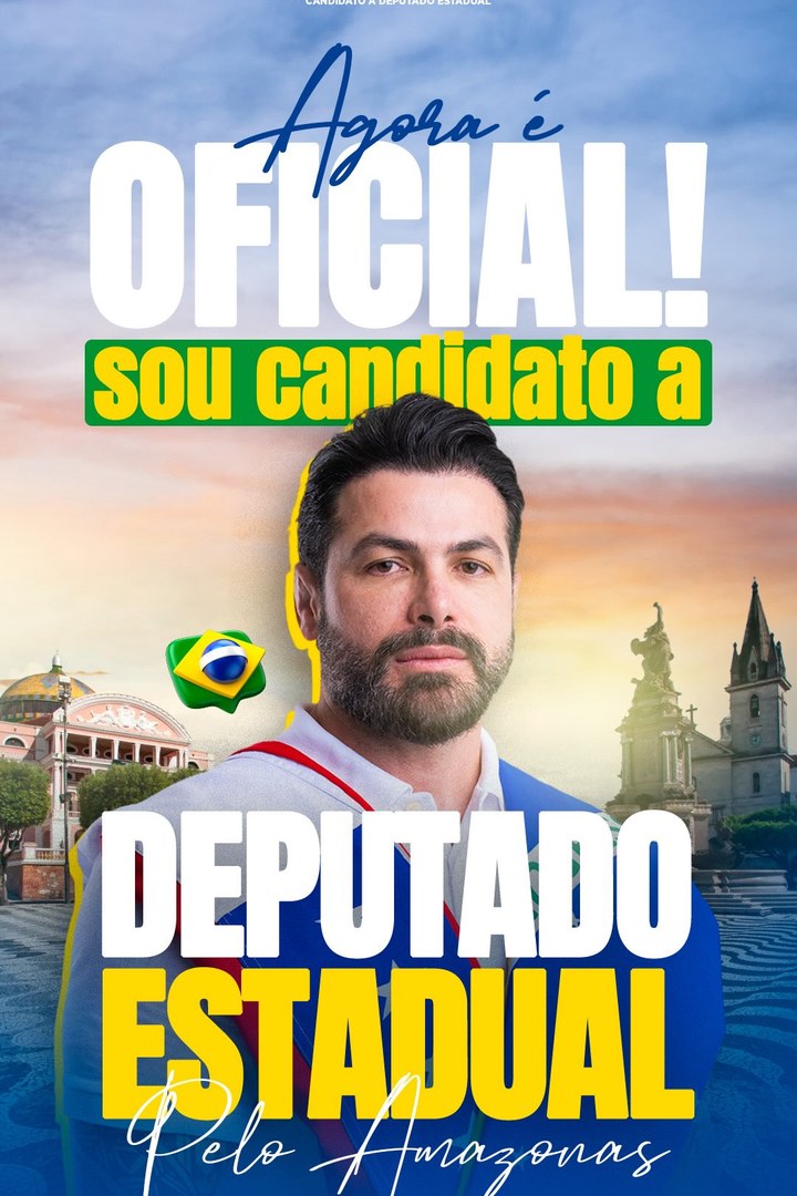 Publicação: Agora é oficial — sou candidato a deputado estadual pelo Amazonas